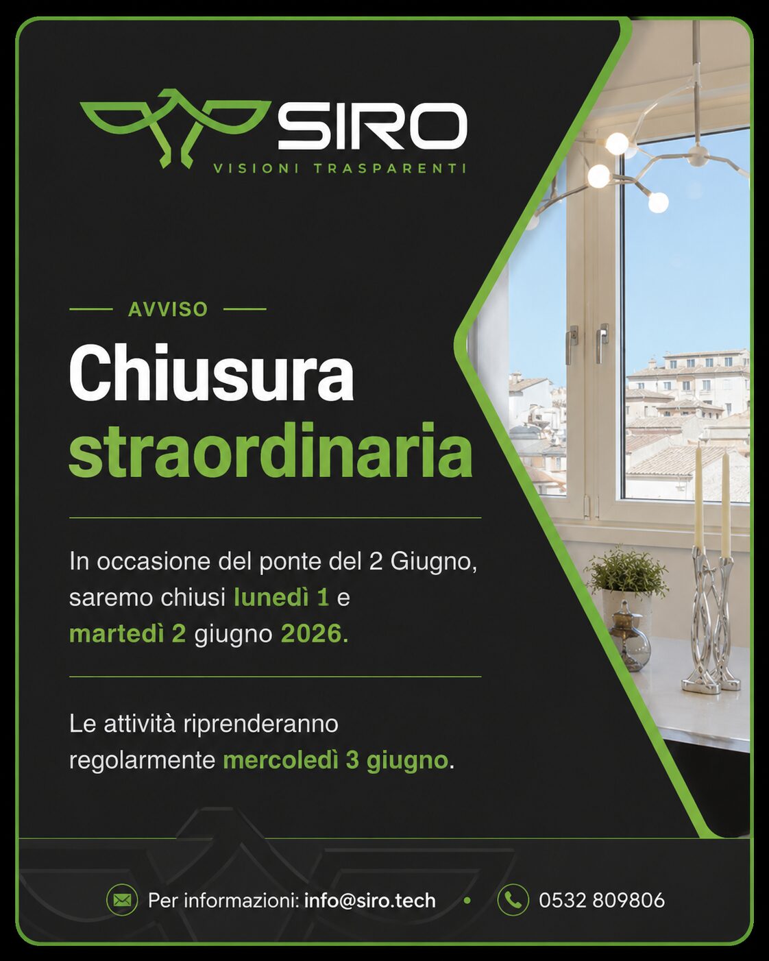 Avviso chiusura straordinaria: chiusi lunedì 1 e martedì 2 giugno 2026. Riapertura mercoledì 3 giugno.